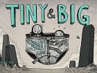 Tiny & Big: Grandpa's Leftovers
