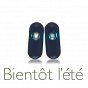 Bientôt l'été