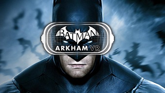 Batman: Arkham VR también se lanzará en HTC Vive y Oculus Rift el 25 de abril