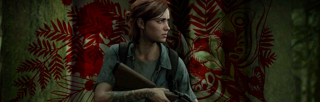 The Last of Us 2 The Last of Us 2